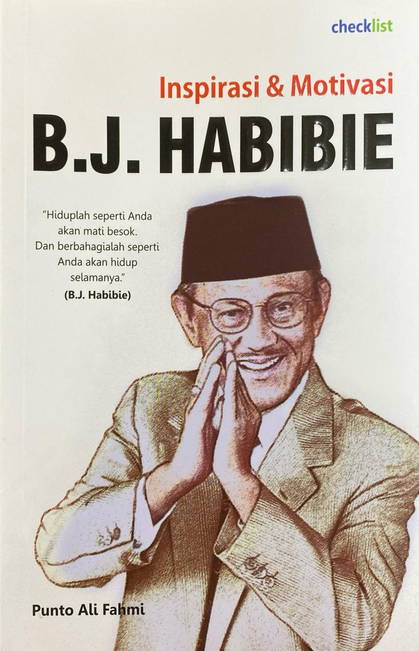 Inspirasi & Motivasi B.J Habibie