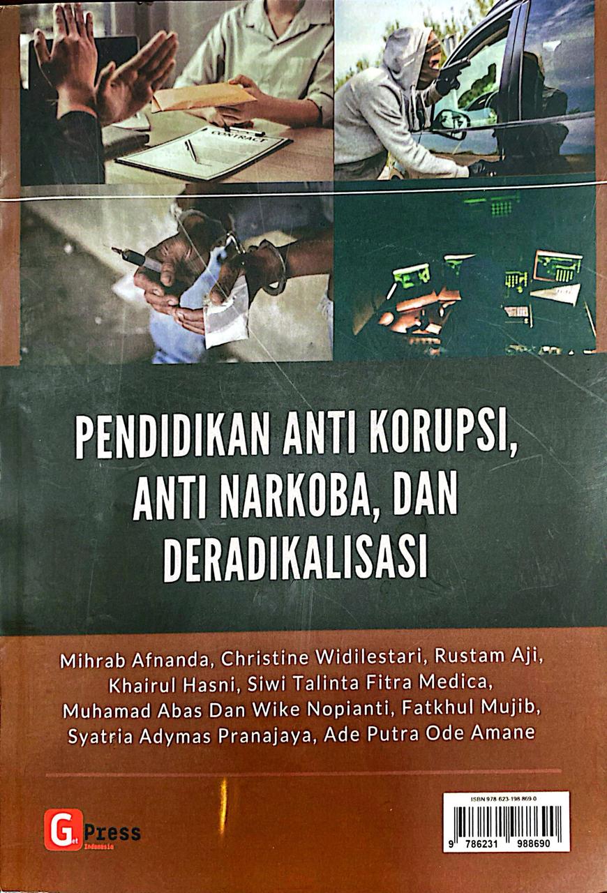 Pendidikan Anti Korupsi, Anti Narkoba dan Deradikalisasi