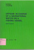 Model Course 7.06: Officer in Charge of a Navigational Watch on a Fishing Vessel