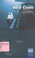 BLU Code. Code of Practice for the Safe Loading and Unloading of Bulk Carriers
