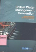 Ballast Water Management Convention and Guidelines for the Implementation