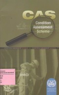 CAS: Condition Assessment Scheme
