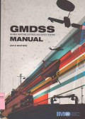 GMDSS Global Maritime Distress and Safety System Manual