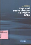 Guidelines for the development of Shipboard Marine Pollution Emergency Plans
