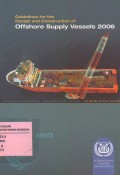 Guidelines for the Design and Construction of Offshore Supply Vessels 2006