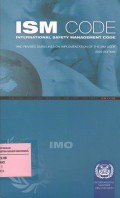 ISM Code International safety Management Code and Revised Guidelines on Implementation of the ISM Code