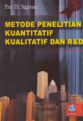 Metode Penelitian Kuantitatif kualitatis dan R&D