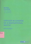 Model Course 7.03 : Officer in Charge of a Navigational Watch