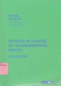 Model Course 7.04 : Officer in Charge of an Engineering Watch