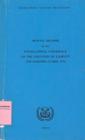 Official Records Of The International Conference On The Limitation Of Liability For Maritime Claims, 1976