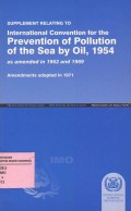 Supplement Relating To International Convention For The prevention Of Pollution Of The Sea By Oil, 1954 As Amended in 1962 and 1969